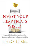 Invest Your Heatbeats Wisely, by Theo Etzel book cover
